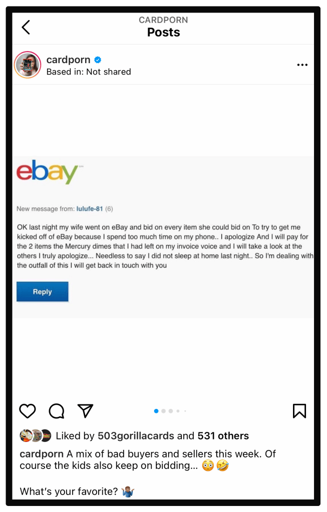 Cardporn's instagram account where they discuss bad ebay sports card buyers and sellers.