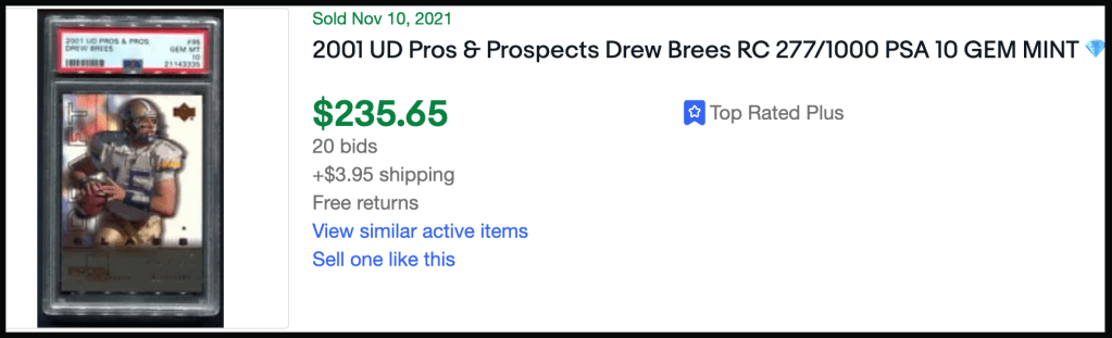 2001 Upper Deck Pros and Prospects Drew Brees PSA 10 eBay sale