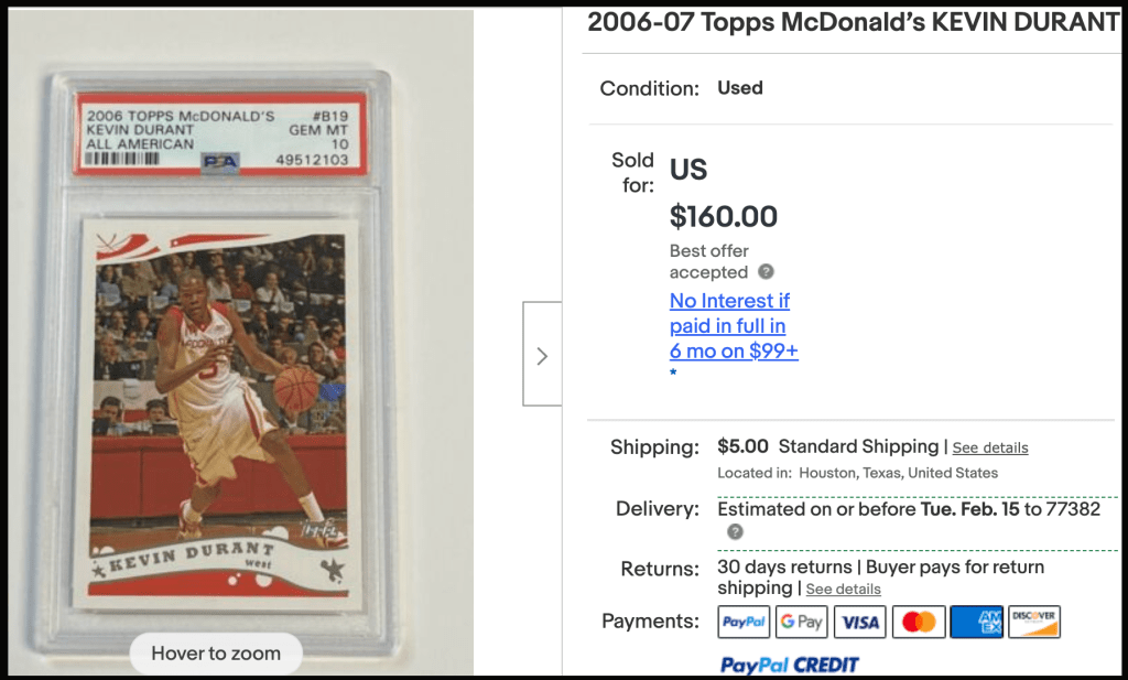 My last purchase of a 2006-07 Topps McDonald's Kevin Durant XRC.