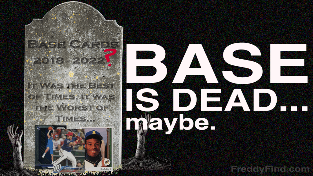 Tombstone for the death of base sports cards.