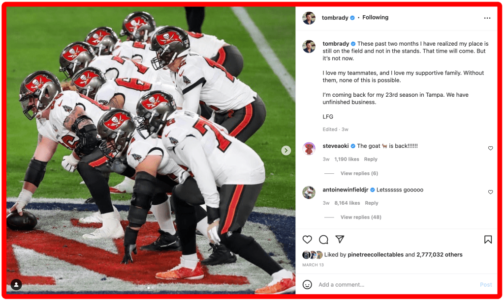 Tom Brady's Instagram comeback announcement.