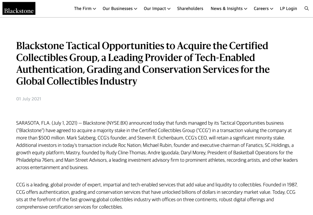 Blackstone bought Certified Collectibles Group last July.